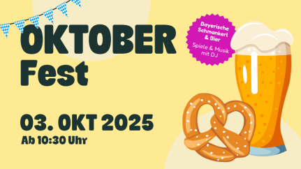 Oktoberfest 2025 am 3. Oktober mit Bier, Brezeln, Musik & SpaĂ ab 14 Uhr